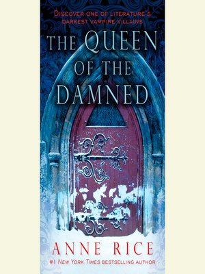 anne rice queen of the damned book